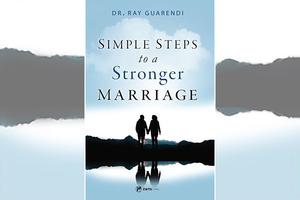 Cover of ‘Simple Steps to a Stronger Marriage’ by Dr. Ray Guarendi